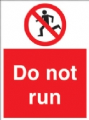 do not run do not run